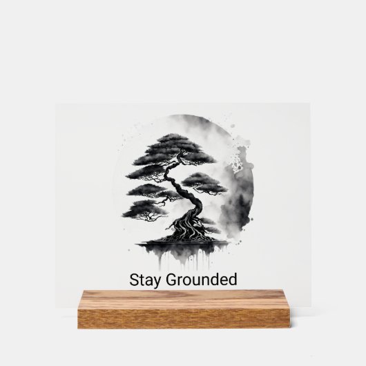 Stay Grounded Estilo Minimalista en Tinta Negra Acrylschild (Vorderseite)