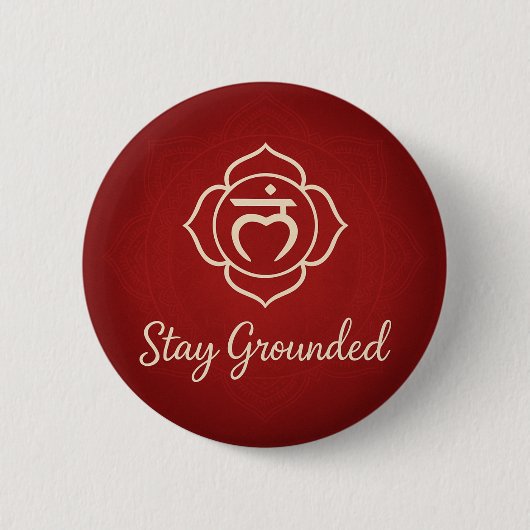 Stay Grounded Root Chakra Spiritual Energy Button (Vorderseite)