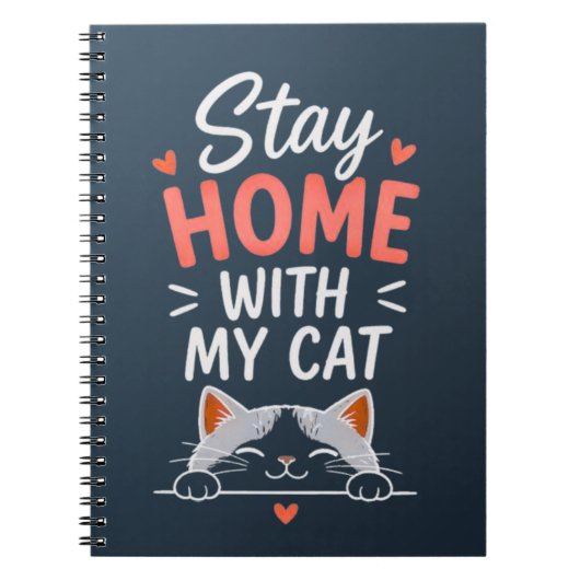 Stay Home With My Cat Cozy Introvert Cat Lover  Notizblock (Vorderseite)