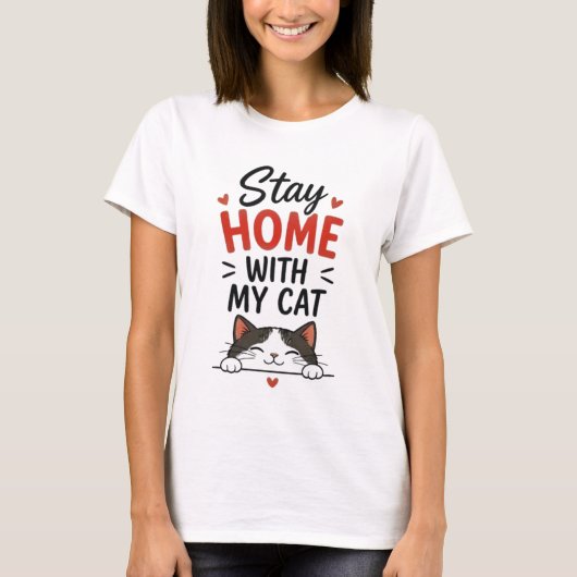 Stay Home With My Cat Cozy Introvert Cat Lover  T-Shirt (Vorderseite)