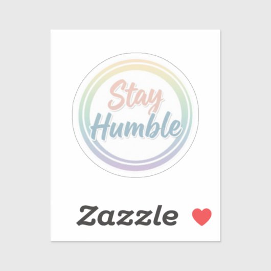Stay Humble Pastel Quote Circle design Aufkleber (Blatt)