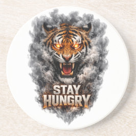 Stay Hungry Tiger Motivation Design Getränkeuntersetzer