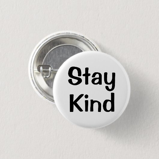 Stay Kind | Inspirational Pin Button (Vorne & Hinten)