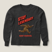 Stay Legendary, Keep Running Funny Bigfoot (Design Vorderseite)