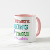 "STAY OPTIMISTIC" Cute Design. Buy Now Tasse (VorderseiteRechts)
