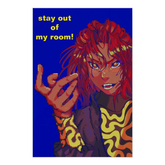 Stay out of my room Pixelart changing girl Poster (Vorderseite)