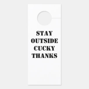 Stay Outside Cucky Türanhänger