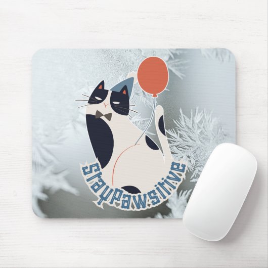 Stay Pawsitive Cat Illustration Modern Artistic Of Mousepad (Mit Mouse)