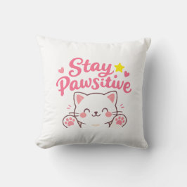 Stay Pawsitive – Cute Cat Motivational Quote Desig Kissen