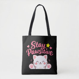 Stay Pawsitive – Cute Cat Motivational Quote Desig Tasche