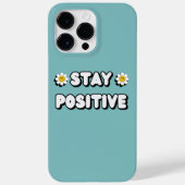 Stay Positive Case-Mate iPhone Hülle (Rückseite)