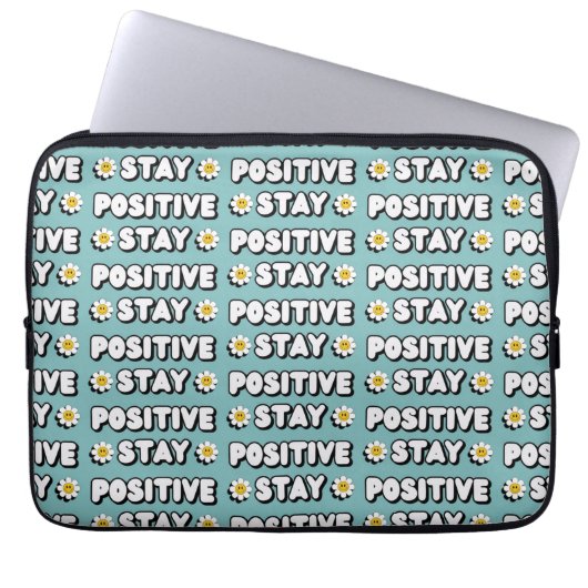 Stay Positive Laptopschutzhülle (Vorderseite)
