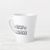 Stay Positive Milchtasse (Linke Ecke)