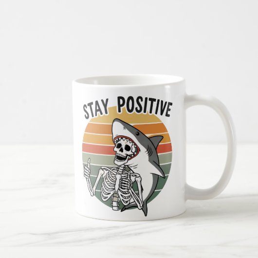 Stay Positive Skeleton Shark Sunset Kaffeetasse (Rechts)