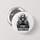 Stay Positve Button (Vorne & Hinten)