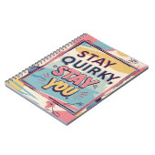 Stay Quirky Stay You Colorful Spiral Notebook Notizblock (Linke Seite)