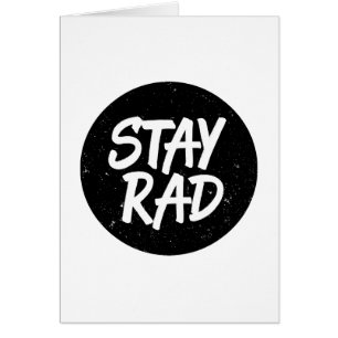 Stay Rad Typography