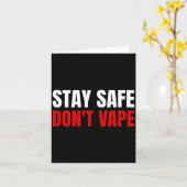 Stay Safe Don't Vape Anti-vang  Karte (Gelbe Blume)