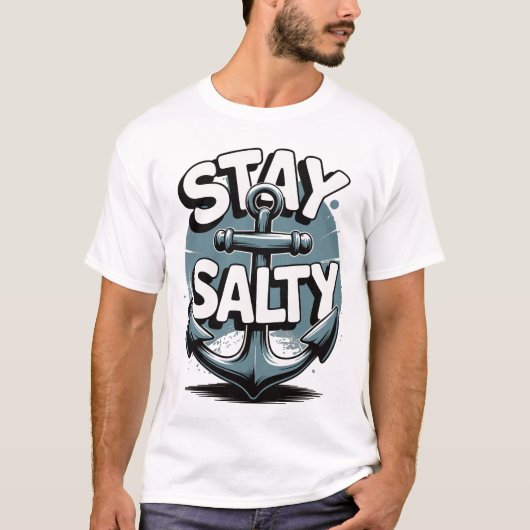 Stay Salty - Maritimes Statement Shirt (Vorderseite)