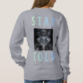 Stay Sharp Kollektion Sweatshirt (Rückseite)