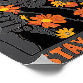 Stay Sitive Skeleton Halloween Motivational Funny  Poster (Ecke)