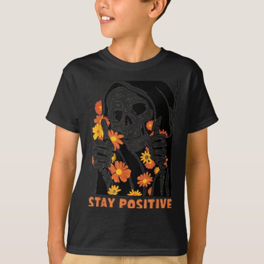 Stay Sitive Skeleton Halloween Motivational Funny T-Shirt (Vorderseite)