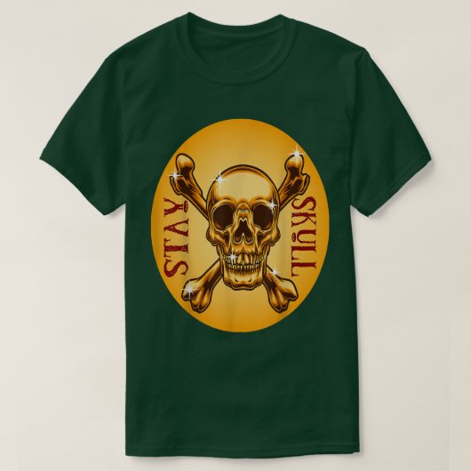 Stay Skull Skeleton Skulls T-Shirt (Design vorne)