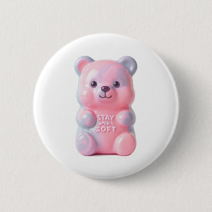 STAY SOFT Schmelzender Gummibär Button