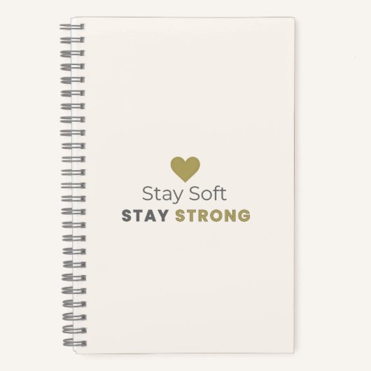 Stay Soft Stay Strong Minimal Motivational Noteboo Notizblock (Vorderseite)