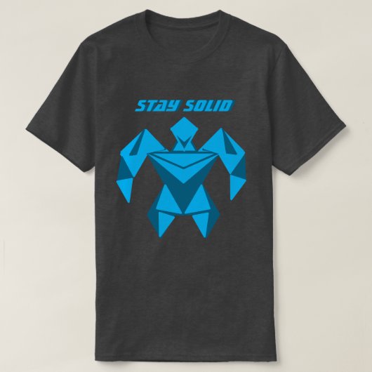 Stay Solid Futuristic Strength T-Shirt (Design vorne)