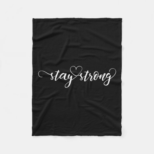 Stay Strong Heart  Fleecedecke (Vorderseite)