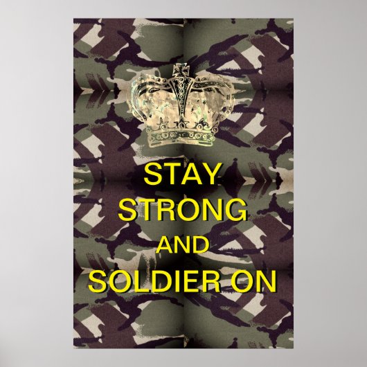 Stay Strong & Soldier On Poster (Vorne)