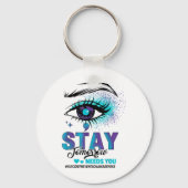Stay Suicide Prevention Awareness Teal Purple Eye  Schlüsselanhänger (Vorderseite)
