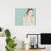 Stay Sweet, Darling! Poster (Heimbüro)