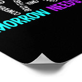 Stay Tomorrow Needs You Semicolon Suicide Preventi Poster (Ecke)