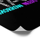 Stay Tomorrow Needs You Semicolon Suicide Preventi Poster (Ecke)