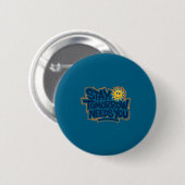 Stay Tomorrow Needs You, Suicide Awareness Mental  Button (Vorne & Hinten)