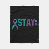 Stay Tomorrow Needs You Suicide Prevention Awarene Fleecedecke (Vorderseite)