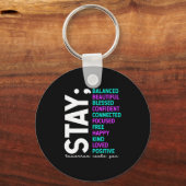 Stay Tomorrow Needs You Suicide Prevention Awarene Schlüsselanhänger (Vorderseite)
