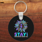 Stay; Tomrrow Needs You Suicide Prevention Awarene Schlüsselanhänger (Vorderseite)