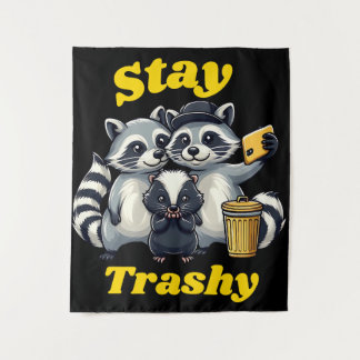 Stay Trashy Funny Raccoon, Opossum, Skunk funny Wandteppich