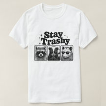 Stay Trashy Raccoon Skunk Opossum Trio Art