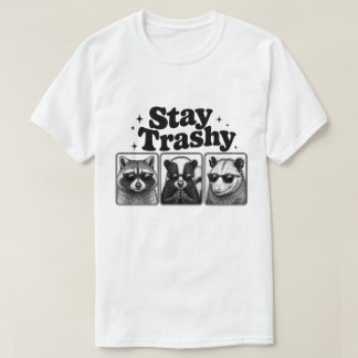 Stay Trashy Raccoon Skunk Opossum Trio Art T-Shirt