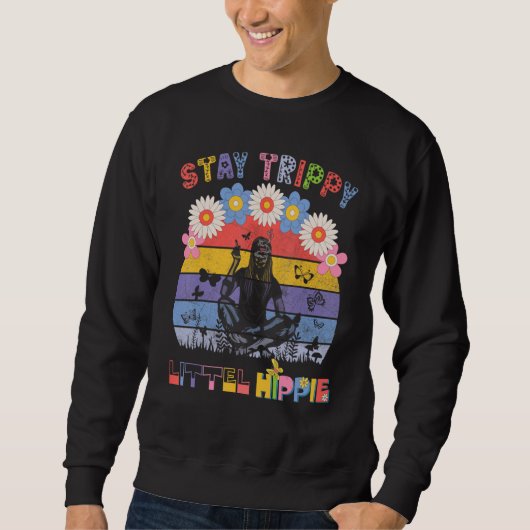 Stay Trippy Little Hippie Mushroom Farmer Sweatshirt (Vorderseite)