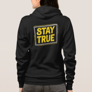 Stay True - Vibrierende gelbe Motivation Hoodie