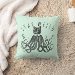 Stay Weird Catopus Cat and Octopus Mashup Kissen
