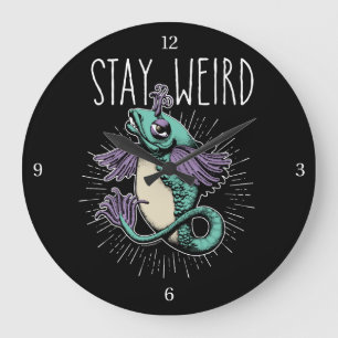Stay Weird Große Wanduhr