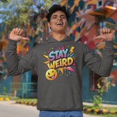 Stay Weird Pop Art Burst T-Shirt