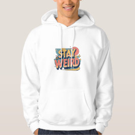 Stay Weird Retro Hoodie – Vintage Typography Minim
