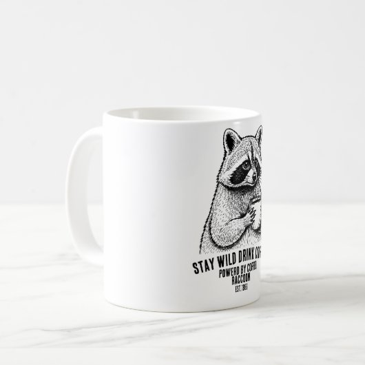 Stay Wild Drink Coffee -Funny Coffee lover Custom Kaffeetasse (Vorderseite Links)